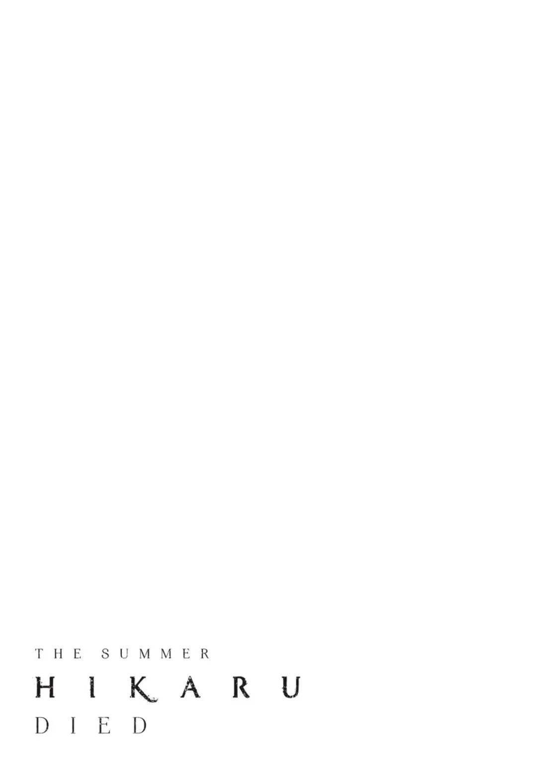 The Summer Hikaru Died Manga Chapter 38.3 page 1 - Chapter 38: Part 3