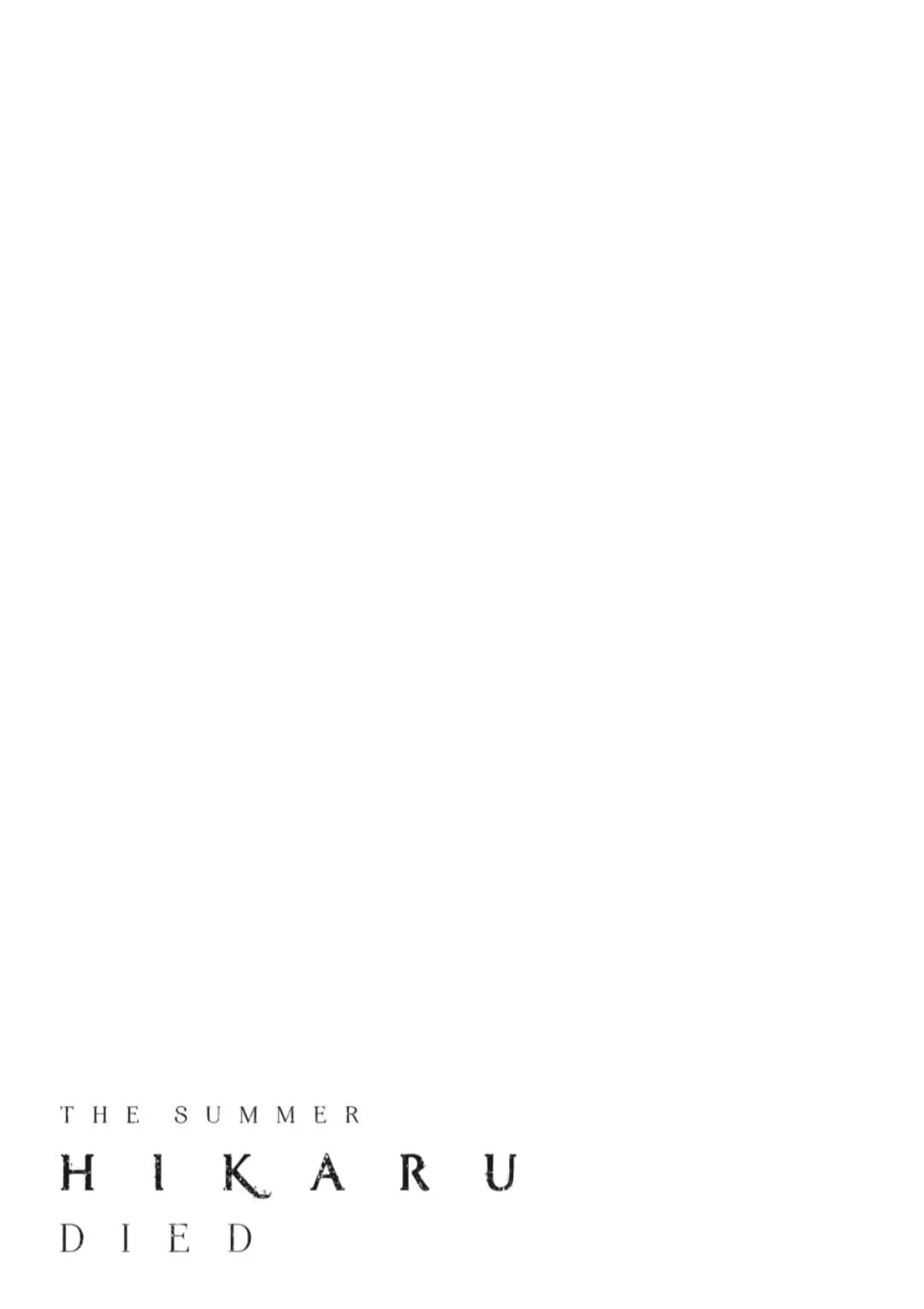 The Summer Hikaru Died Manga Chapter 43.2 page 2 - Chapter 43: Part 2